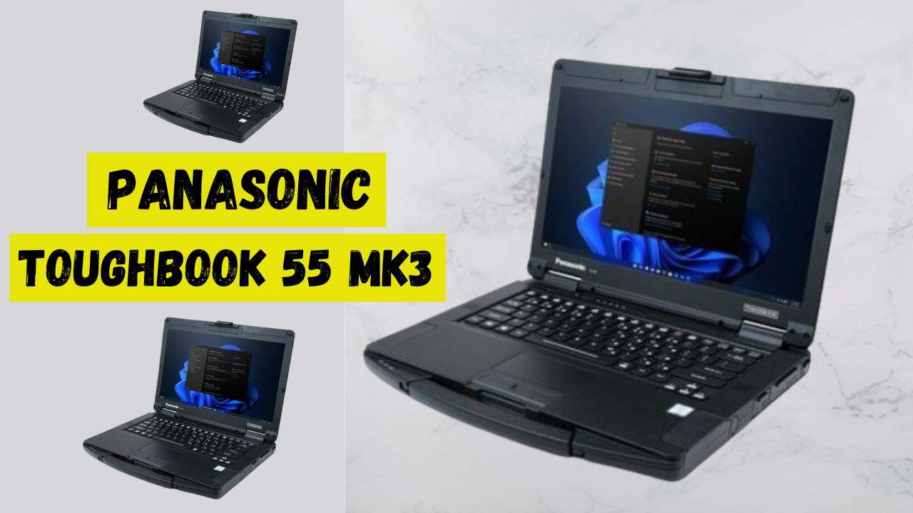 Panasonic Toughbook 55 Mk3