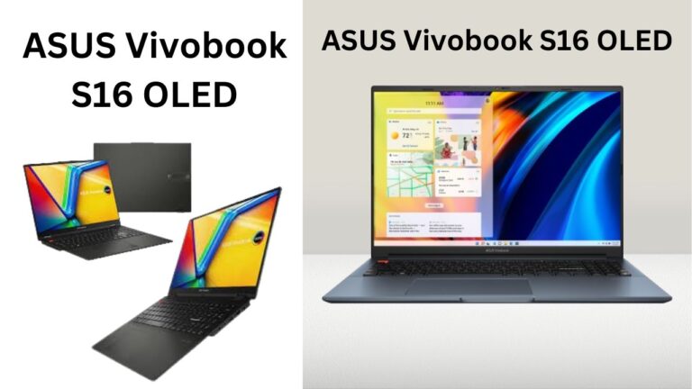 Read more about the article ASUS Vivobook S16 OLED Review: Unleashing Intel Performance in a Stunning Laptop