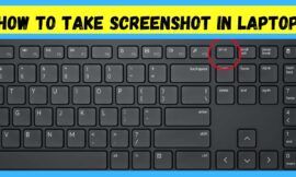 How to take Screenshot in Laptop