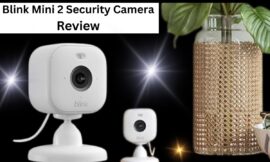 Blink Mini 2 Review: Affordable Home Security for Your Smart Home