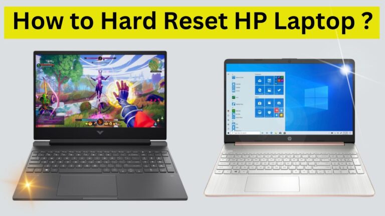 Read more about the article How to Hard Reset a HP Laptop: A Complete Guide to Factory and Power Reset