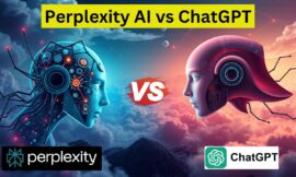 Perplexity AI vs ChatGPT: Which Tool Is Better?