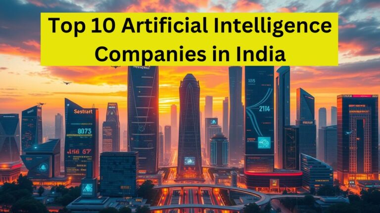 Read more about the article Top 10 Artificial Intelligence Companies in India