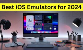 10 Best iOS Emulators for 2024: Top Picks Revealed