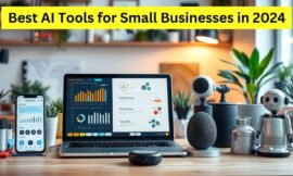 5 Best AI Tools for Small Businesses in 2024