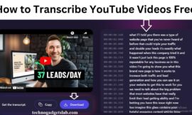 How to Transcribe YouTube Videos Free in 2024