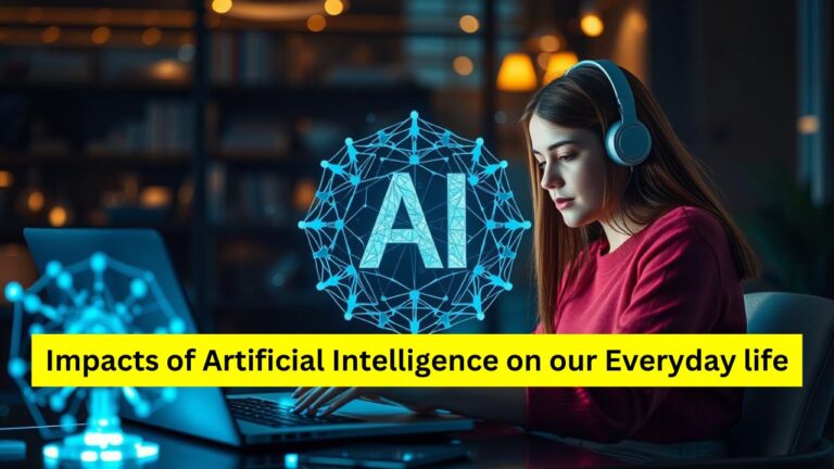 Read more about the article Impacts of Artificial Intelligence on our everyday life 2024