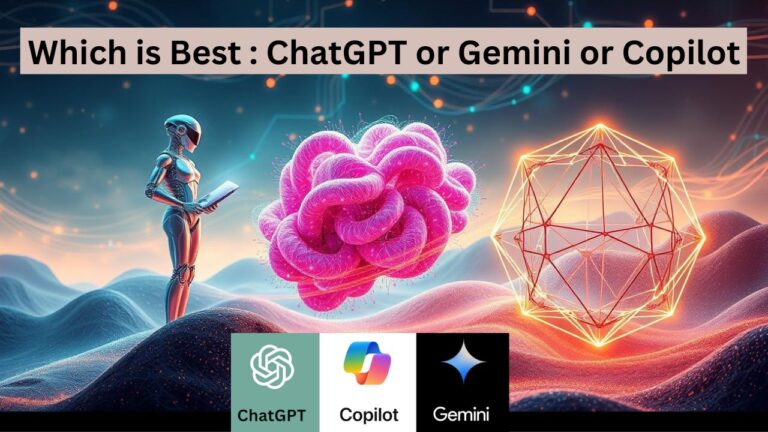 Read more about the article ChatGPT vs Gemini vs Copilot: Which AI Reigns Supreme?