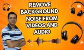 How to Remove background noise from videos and audio 2024