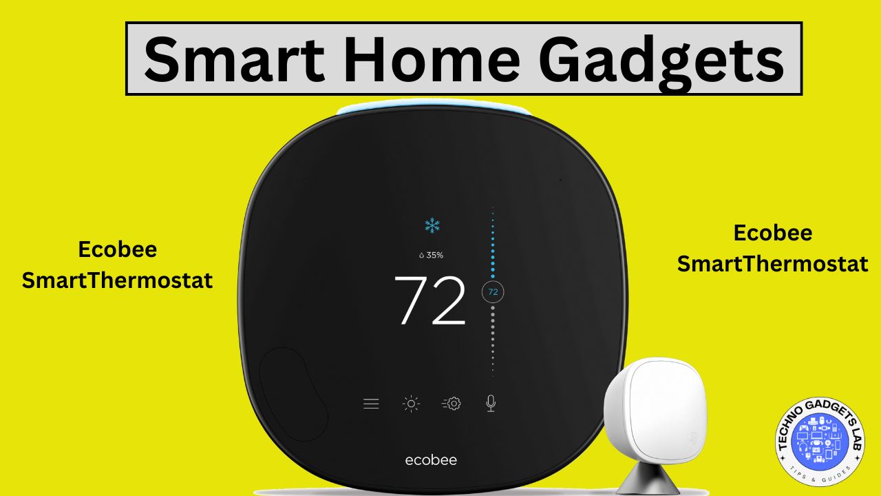 Smart home gadgets (Ecobee SmartThermostat)