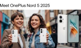 OnePlus Nord 5 2025: Nord 5, CE 5, Buds 4 Steal the Show!